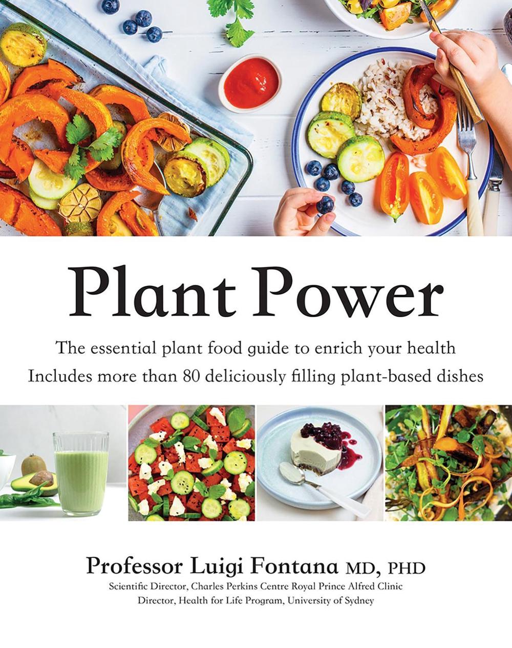 Plant Power by Luigi Fontana - ISBN: 9781761450884