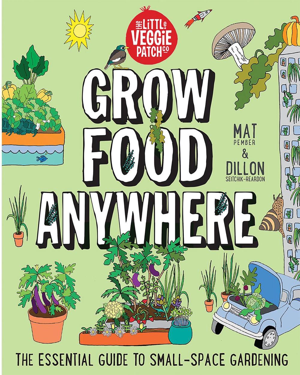 Grow Food Anywhere, 9781761451270