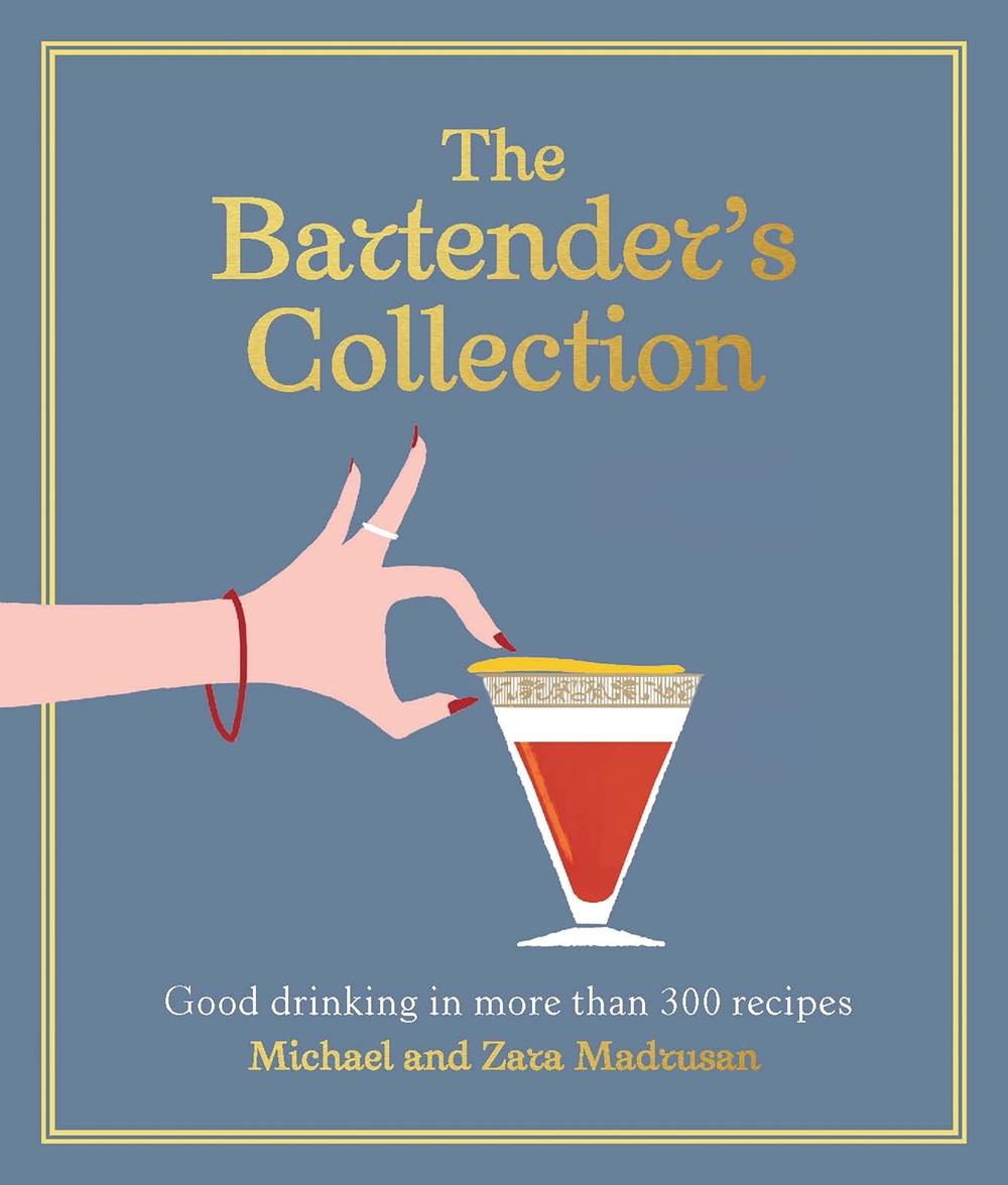 The Bartender's Collection by Michael Madrusan - ISBN: 9781761451287