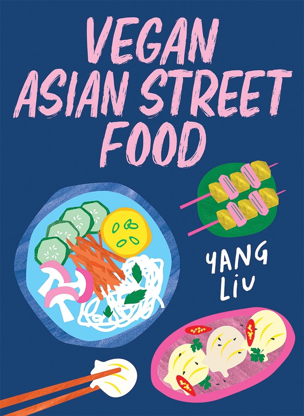 Vegan Asian Street Food, 9781761451768