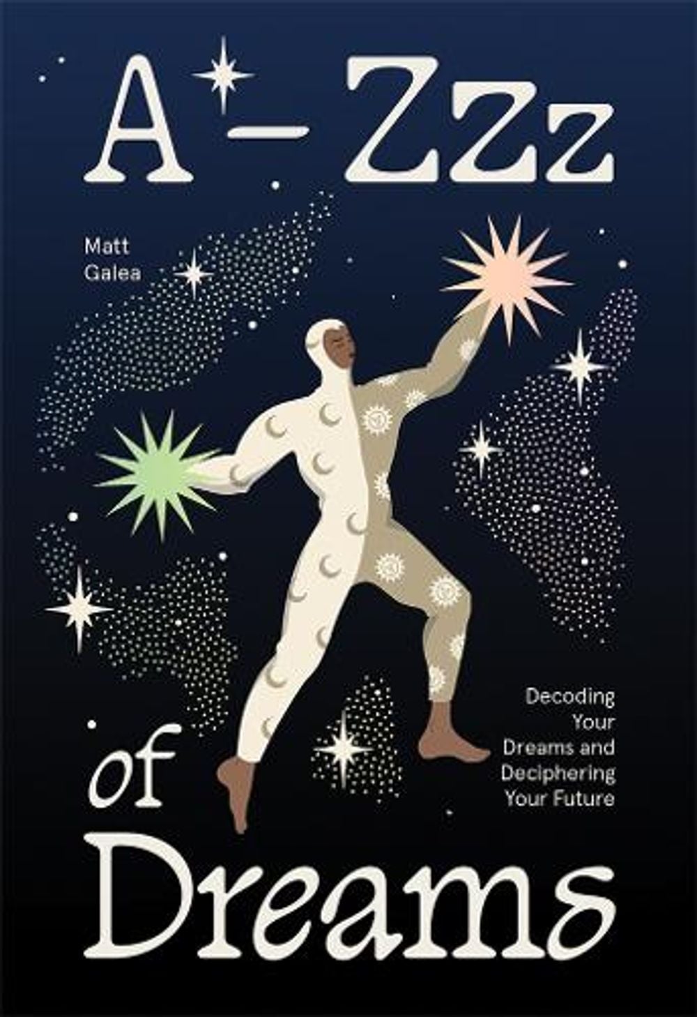 A-Zzz of Dreams by Matt Galea - ISBN: 9781761452178