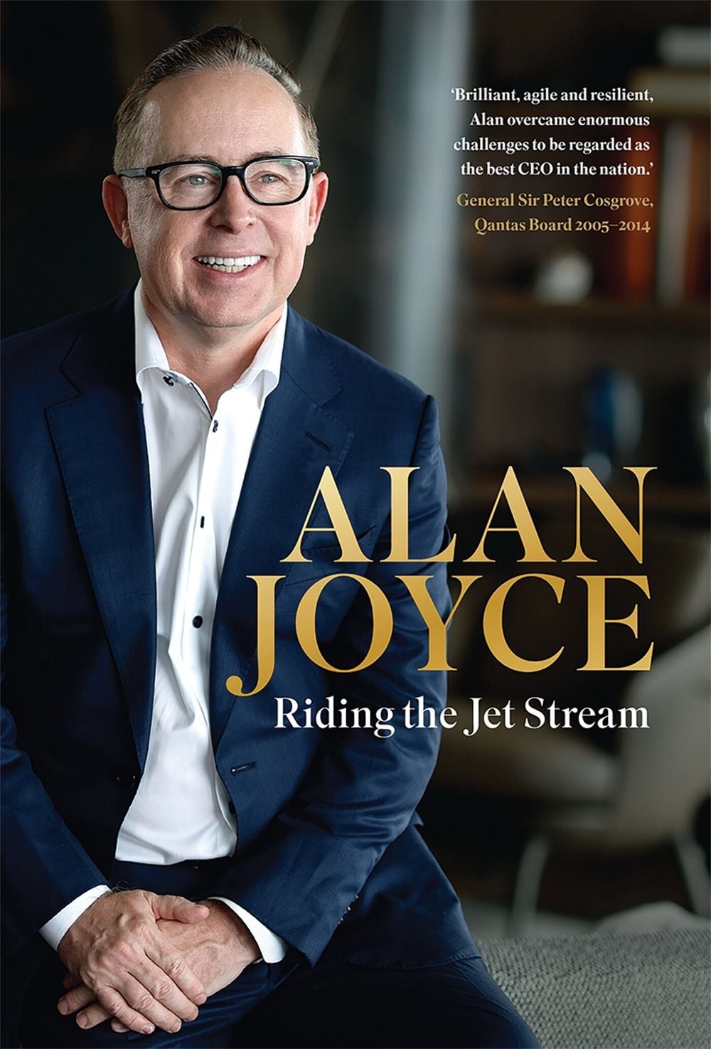 Alan Joyce: Riding the Jet Stream by Alan Joyce - ISBN: 9781761452277