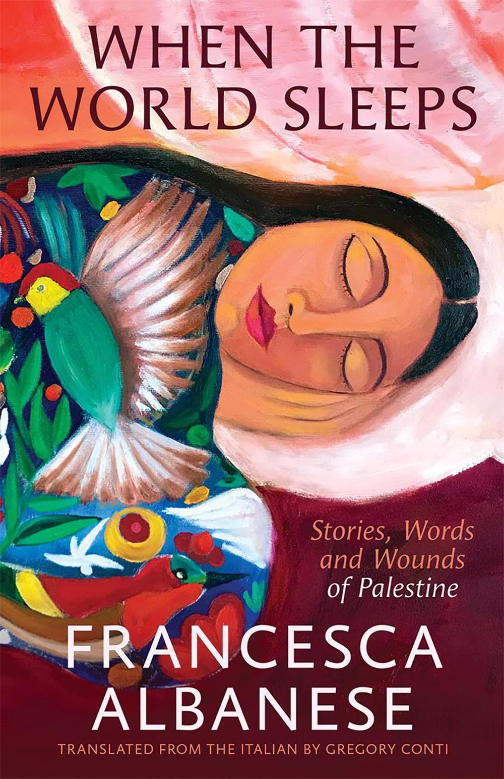 When the World Sleeps by Francesca Albanese - ISBN: 9781761452840