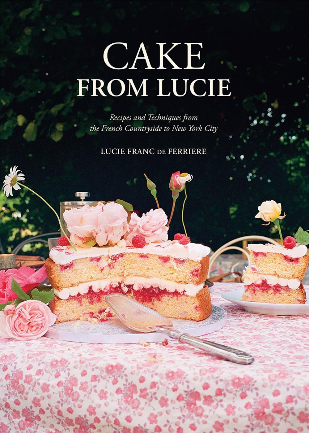Cake From Lucie by lucie franc de ferriere - ISBN: 9781761453038