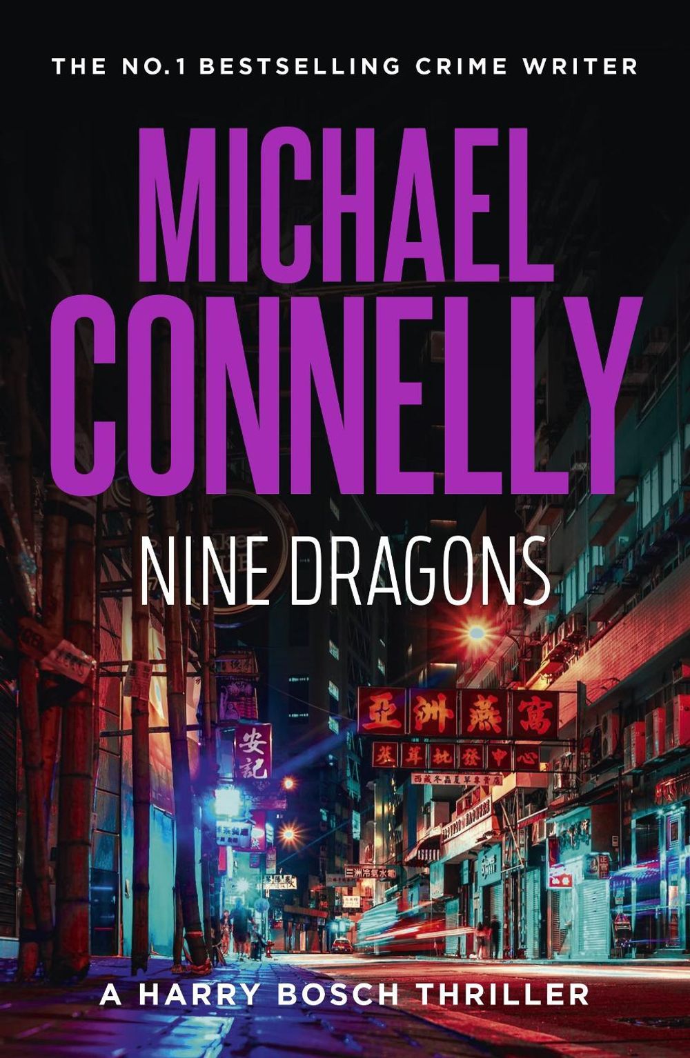 Nine Dragons - Harry Bosch (Book 14) by Michael Connelly - ISBN: 9781761470202