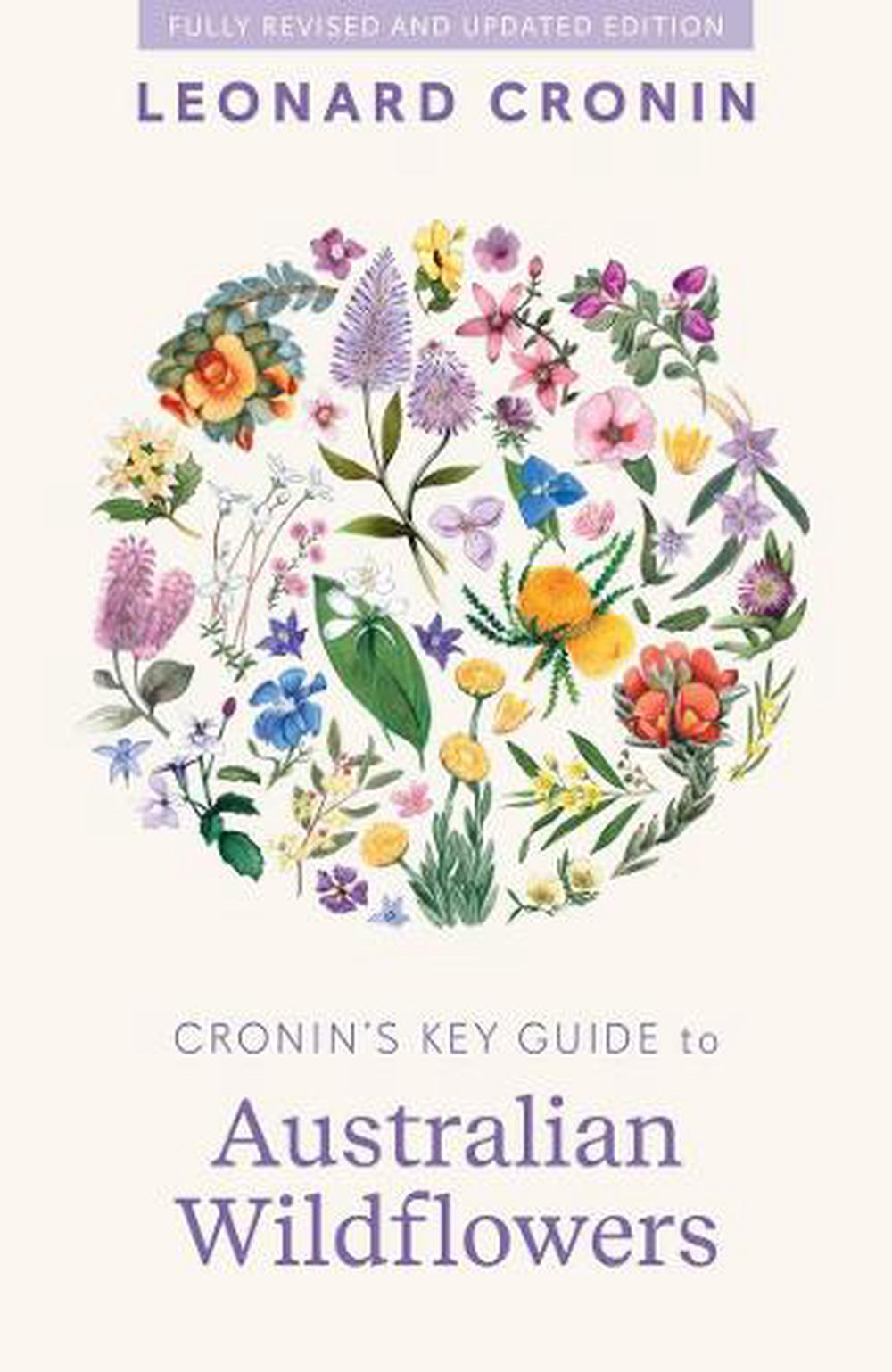 Cronin's Key Guide to Australian Wildflowers, 9781761470240