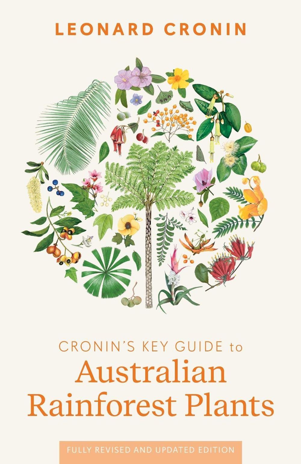Cronin's Key Guide to Australian Rainforest Plants by Leonard Cronin - ISBN: 9781761470790