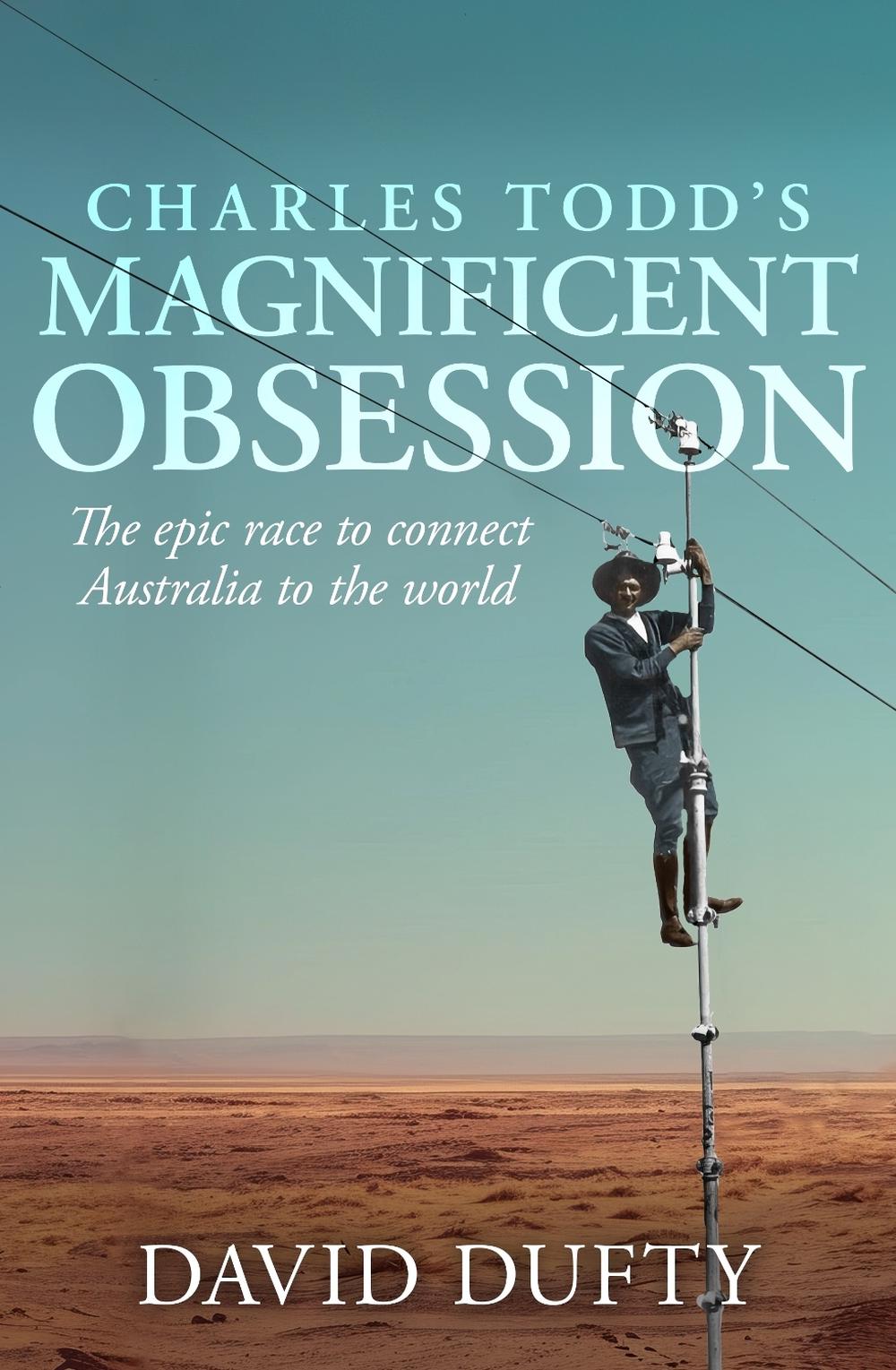 Charles Todd's Magnificent Obsession, 9781761471353
