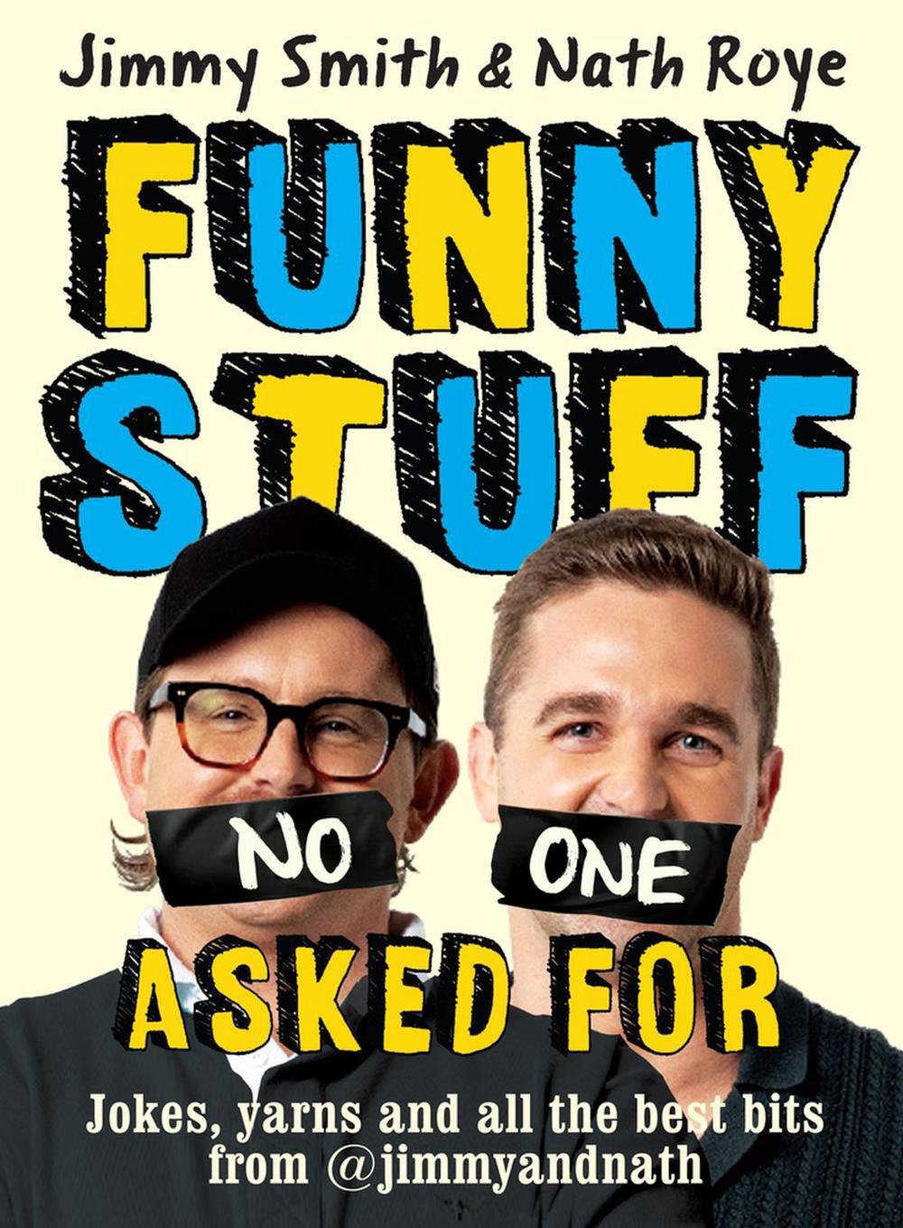 Jimmy and Nath: Funny Stuff No One Asked For, 9781761471810