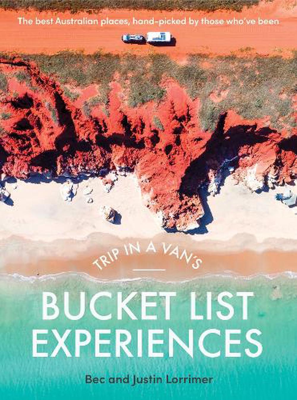Trip in a Van's Bucket List Experiences, 9781761472145