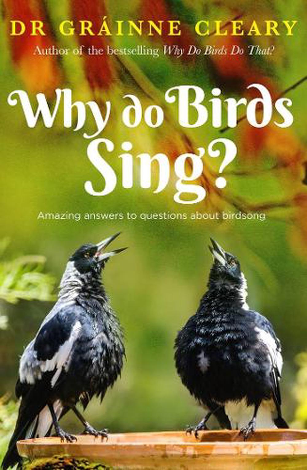 Why Do Birds Sing?, 9781761472329
