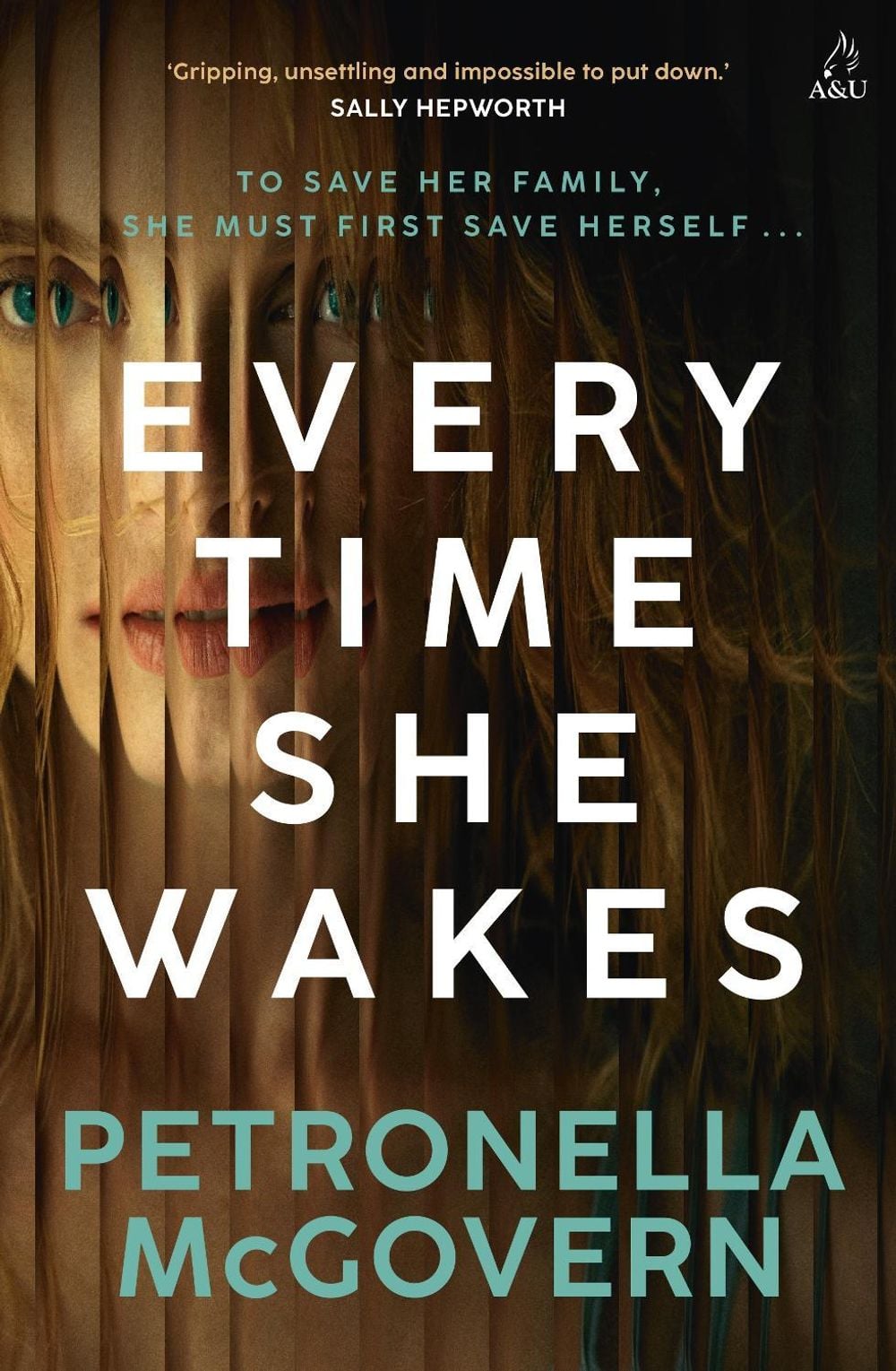 Every Time She Wakes by Petronella McGovern - ISBN: 9781761472800