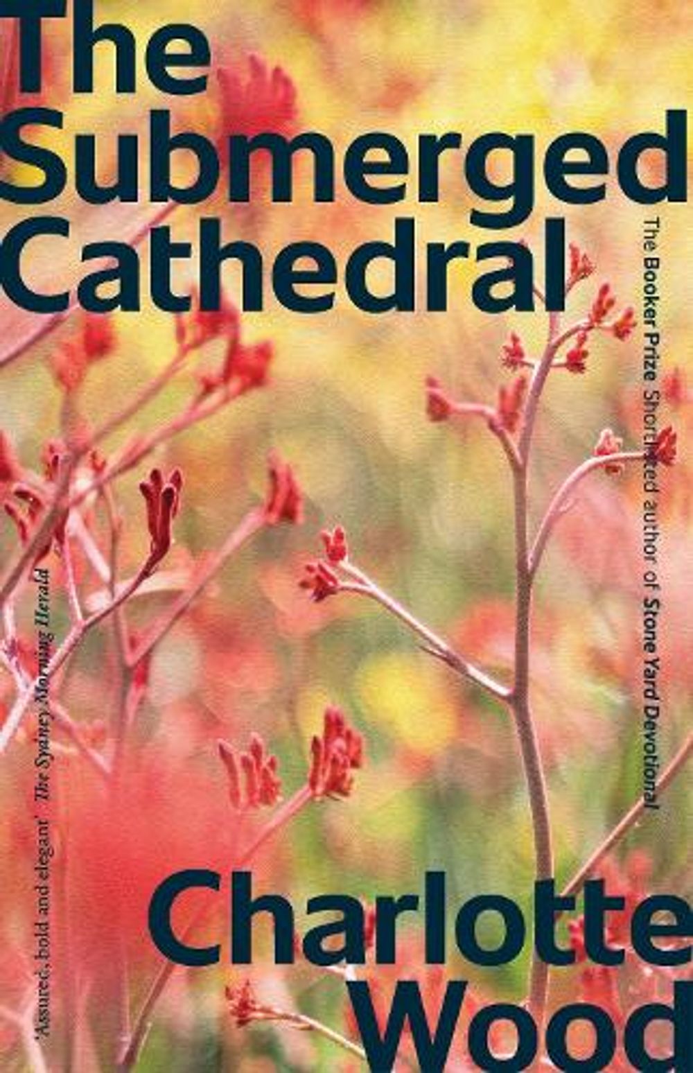 The Submerged Cathedral by Charlotte Wood - ISBN: 9781761472923