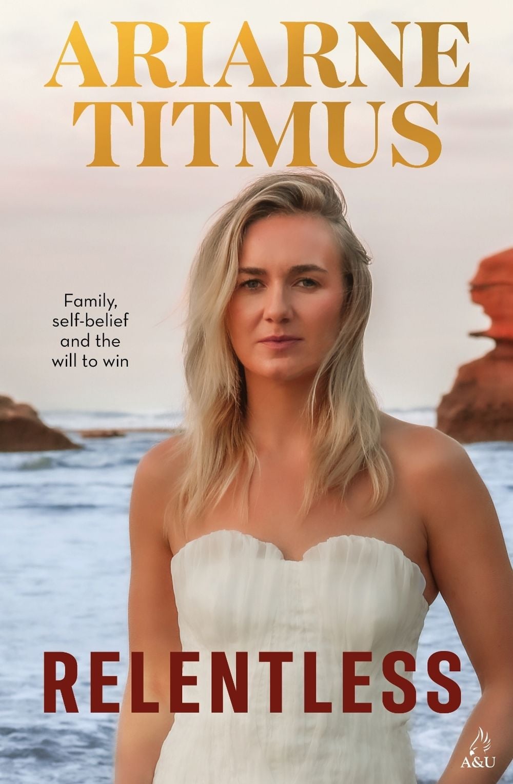 Relentless by Ariarne Titmus - ISBN: 9781761474132