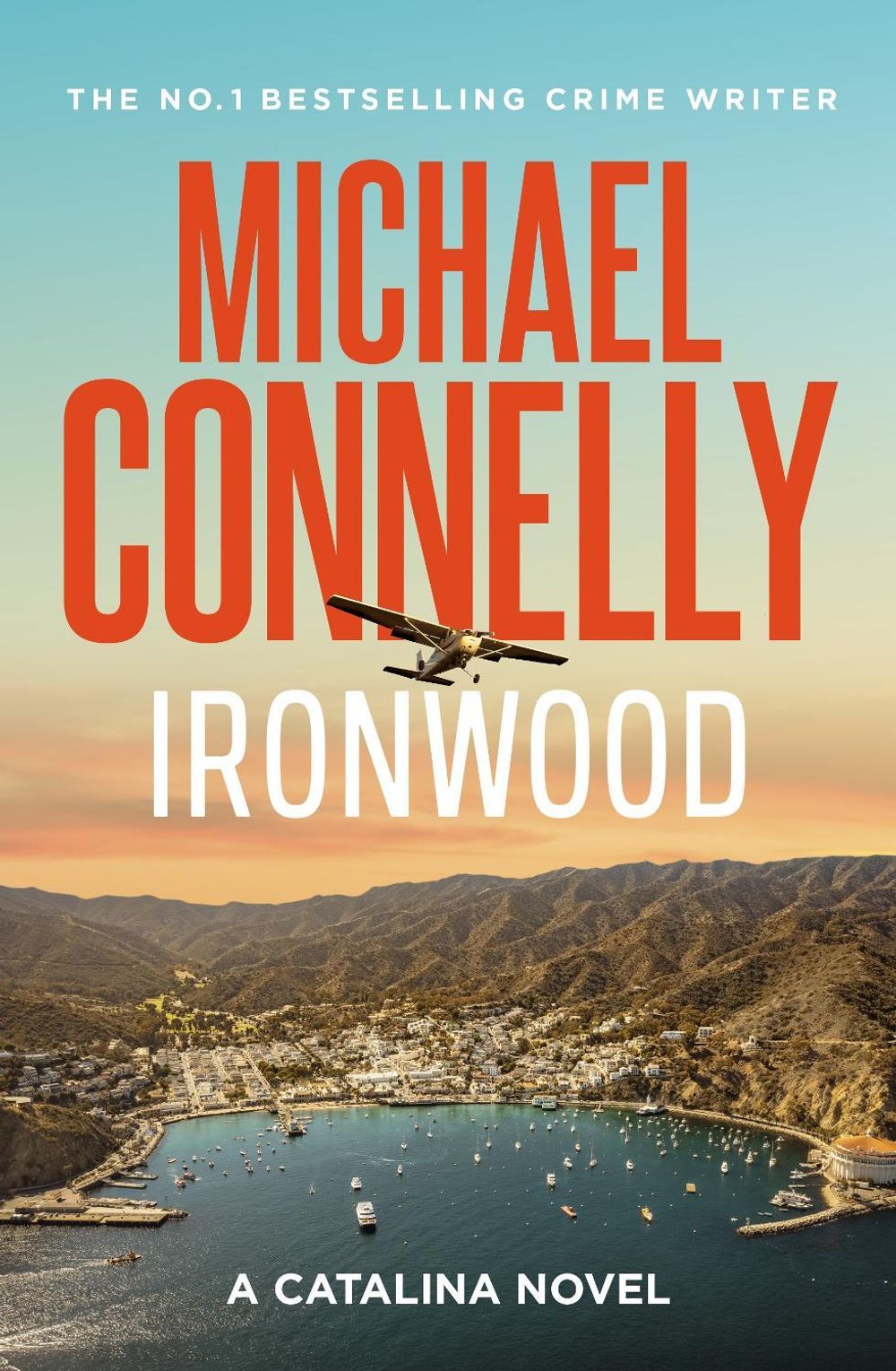 Ironwood by Michael Connelly - ISBN: 9781761474224