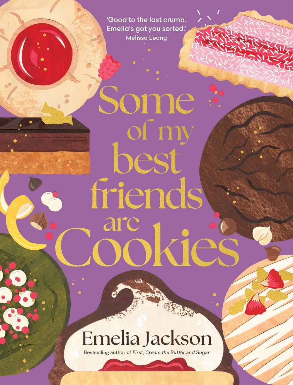 Some of My Best Friends are Cookies by Emelia Jackson - ISBN: 9781761500299