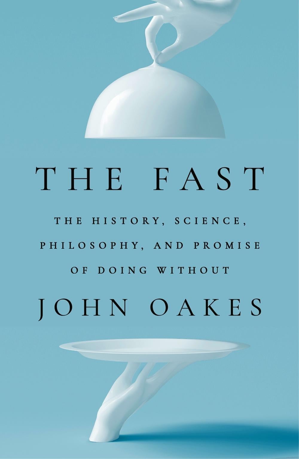 The Fast by John Oakes - ISBN: 9781761500329