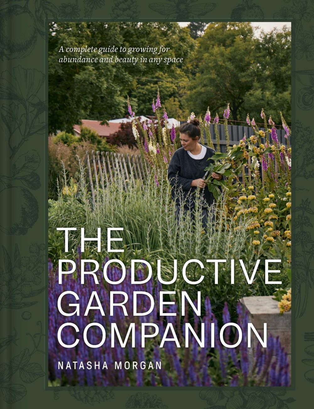 The Productive Garden Companion by Natasha Morgan - ISBN: 9781761501333