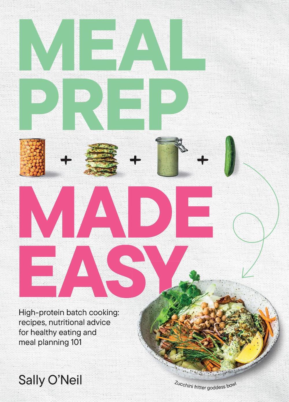 Meal Prep Made Easy, 9781761501456