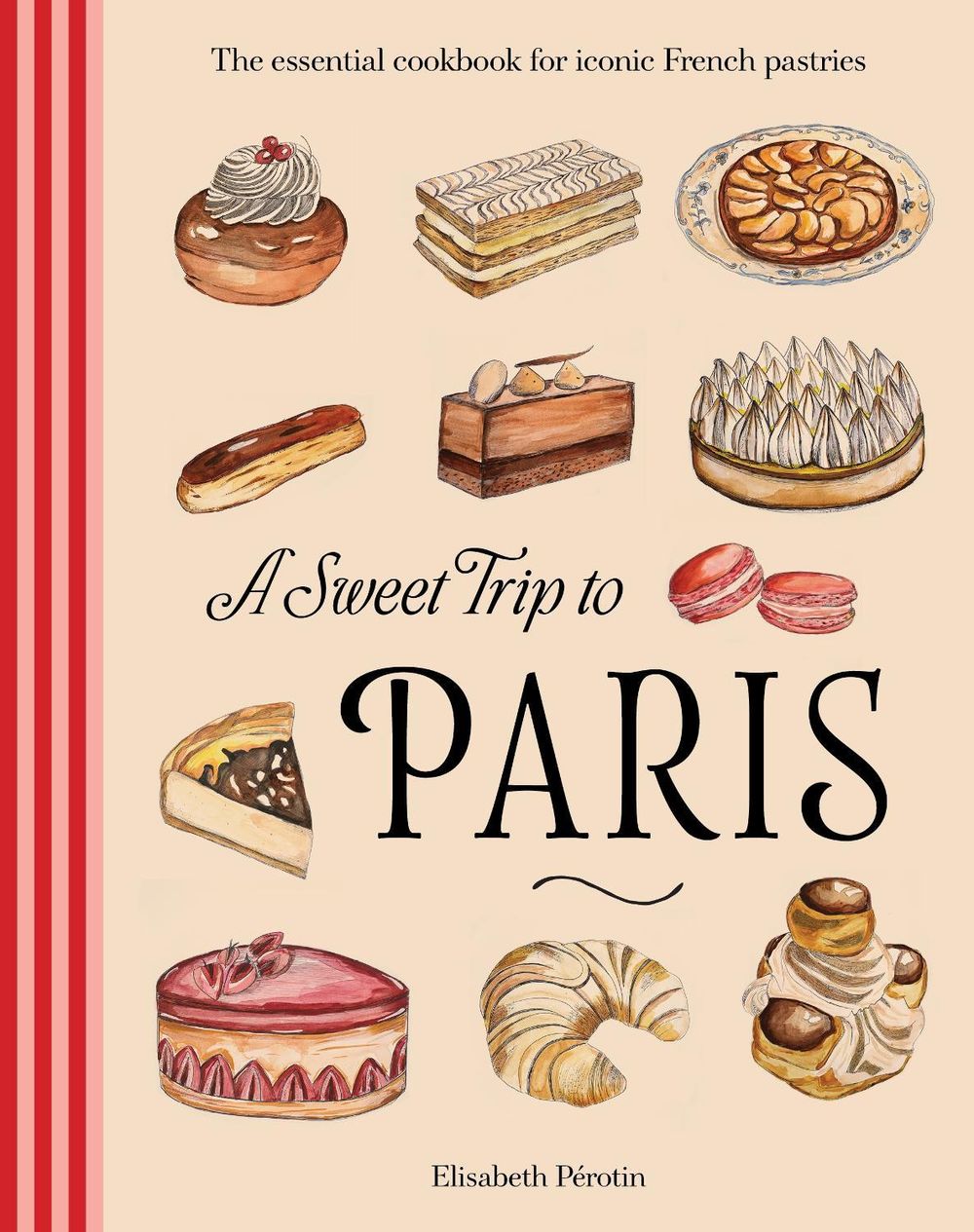 A Sweet Trip to Paris by Elisabeth Pérotin - ISBN: 9781761501609