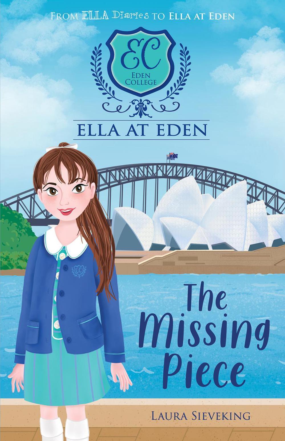 The Missing Piece (Ella at Eden #11), 9781761521454