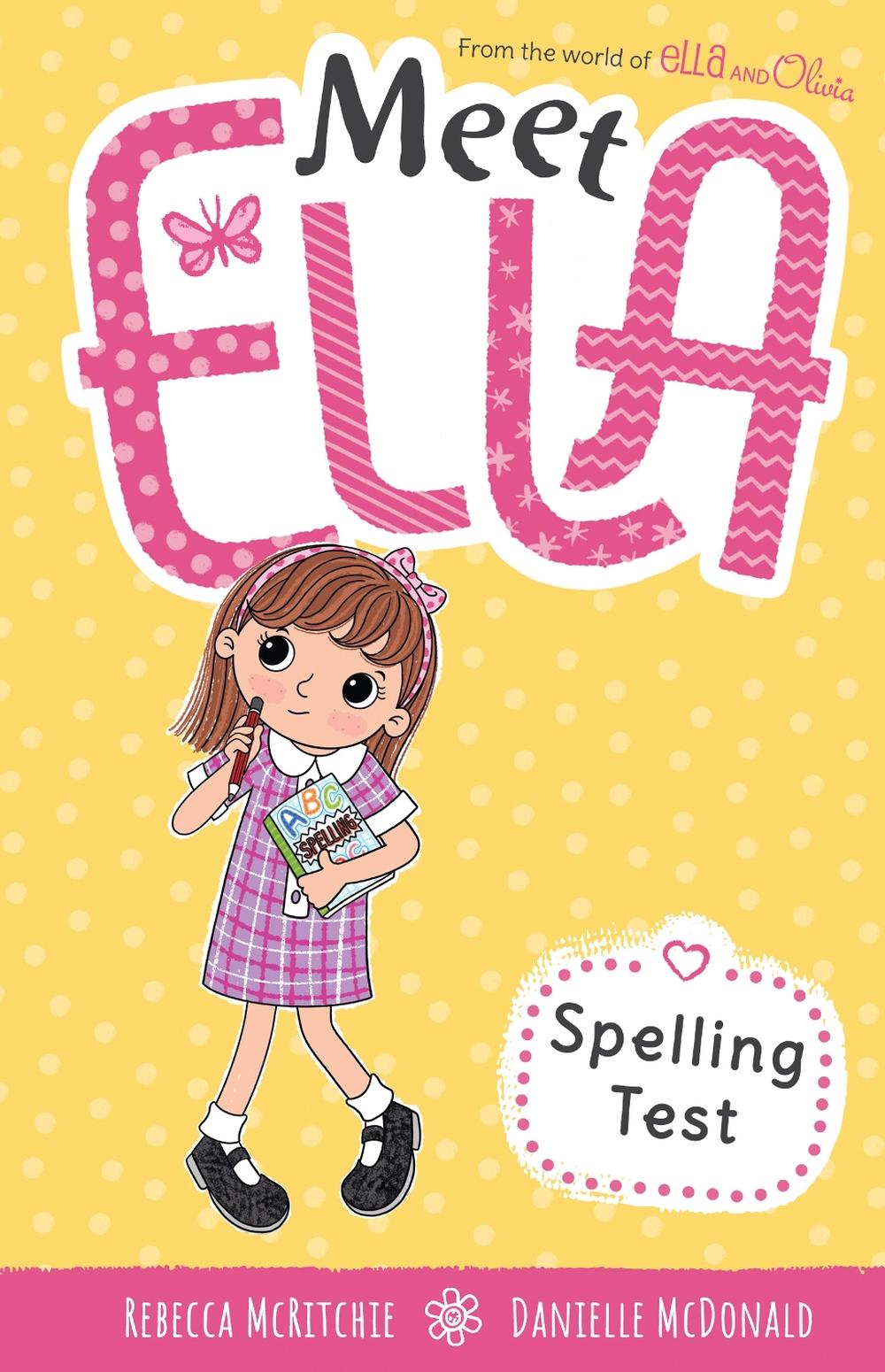 Spelling Test (Meet Ella #13), 9781761521478