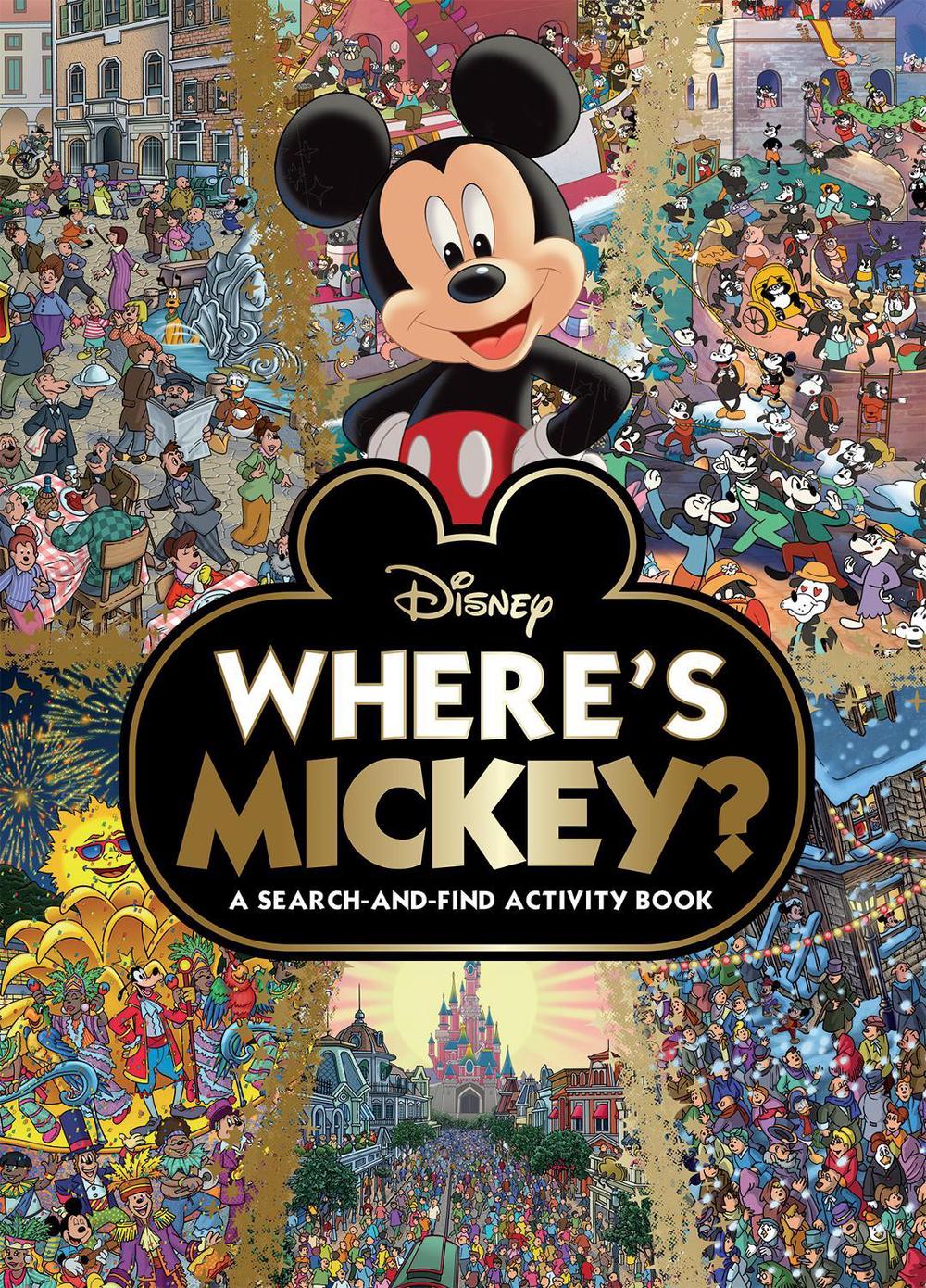 Where's Mickey: A Search-and-Find Activity Book (Disney), 9781761521737