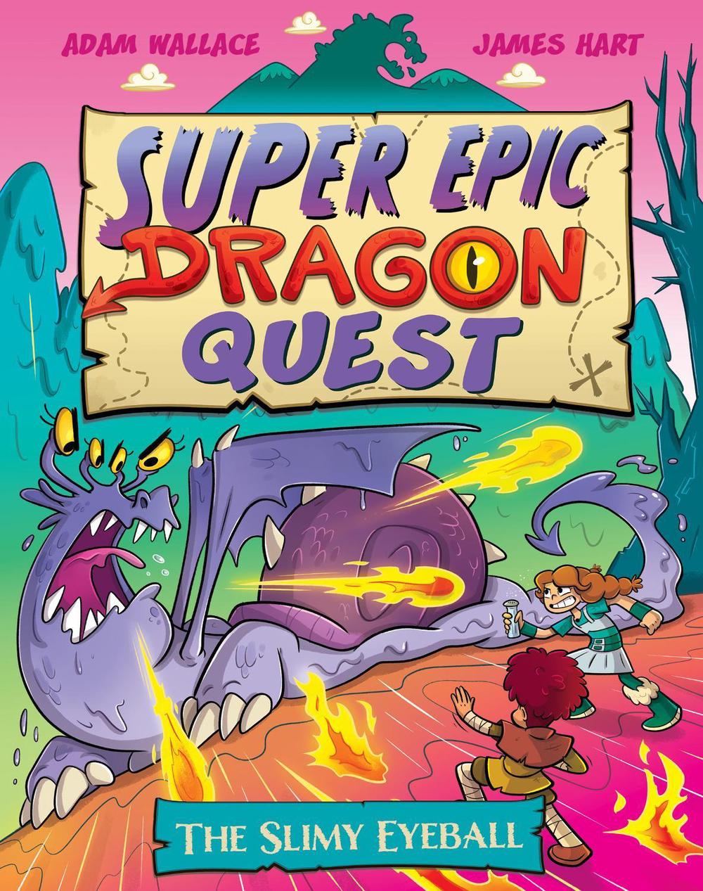 The Slimy Eyeball (Super Epic Dragon Quest #2), 9781761524141