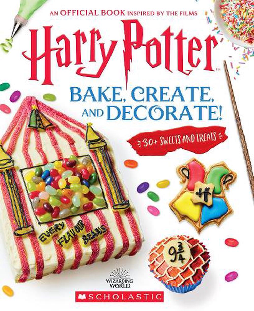 Bake, Create, And Decorate! (Harry Potter) By Joanna Farrow, Hardcover ...