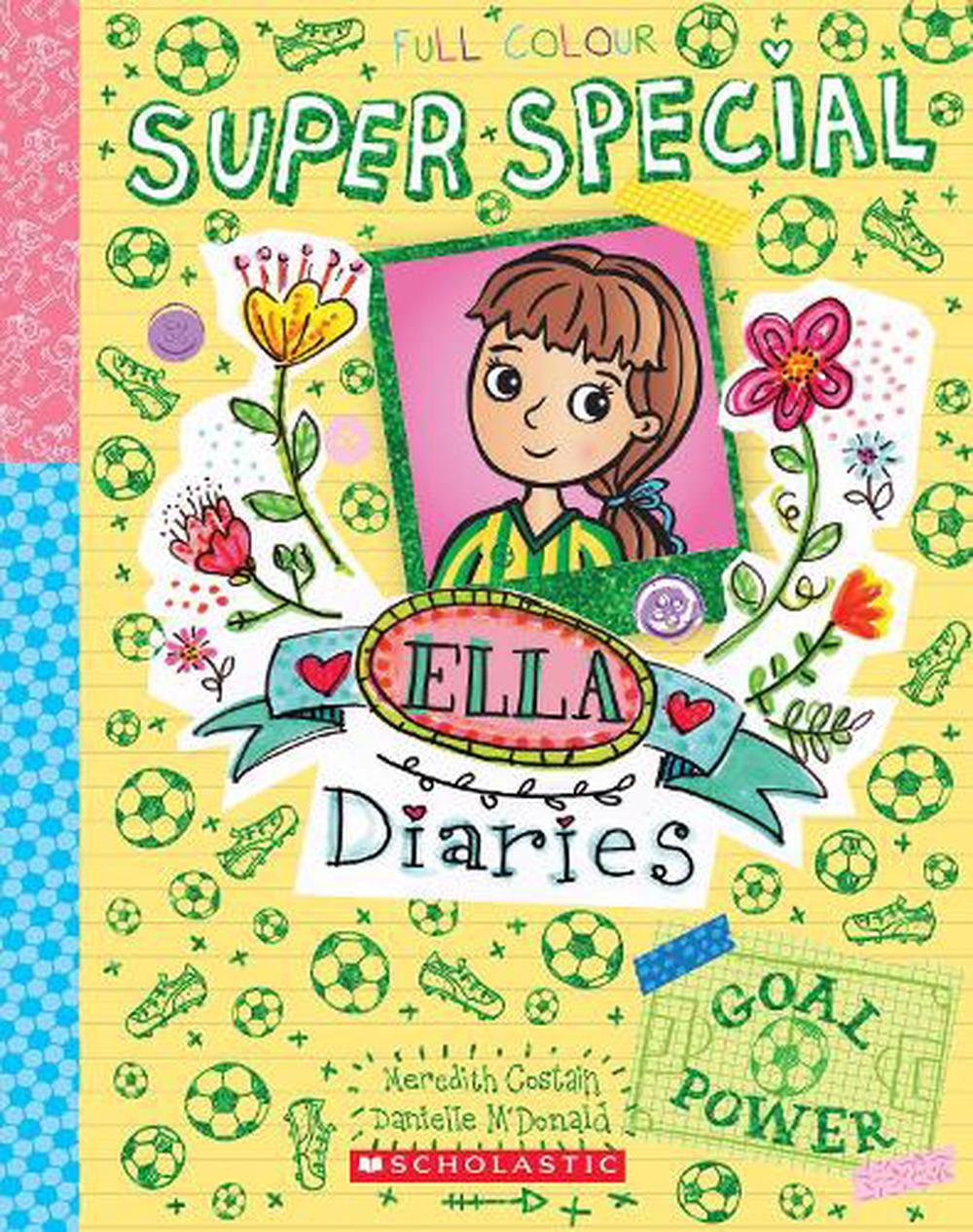 Goal Power (ella Diaries Super Special #2) By Meredith Costain 