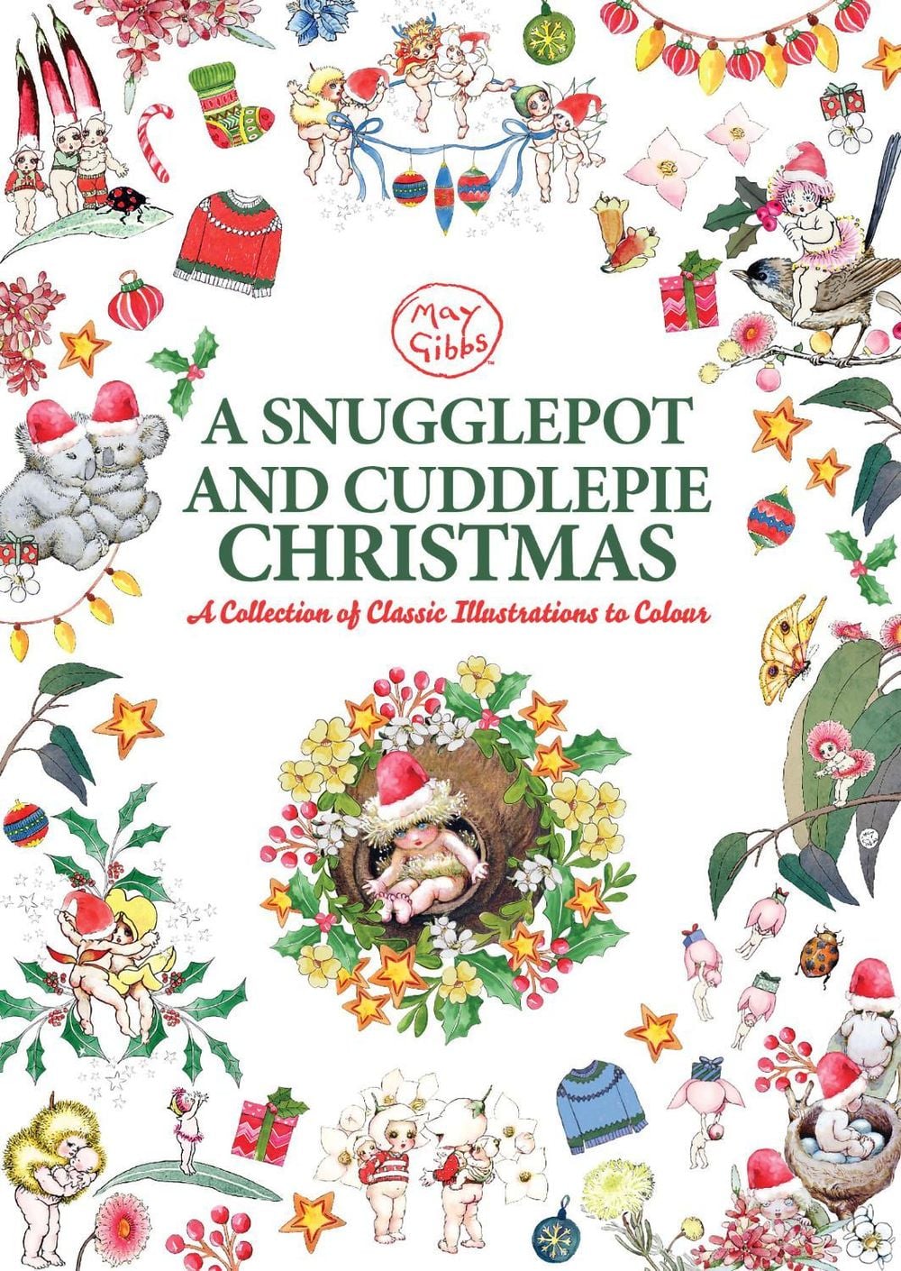 A Snugglepot and Cuddlepie Christmas Adult Colouring Book (May Gibbs) by May Gibbs - ISBN: 9781761526343