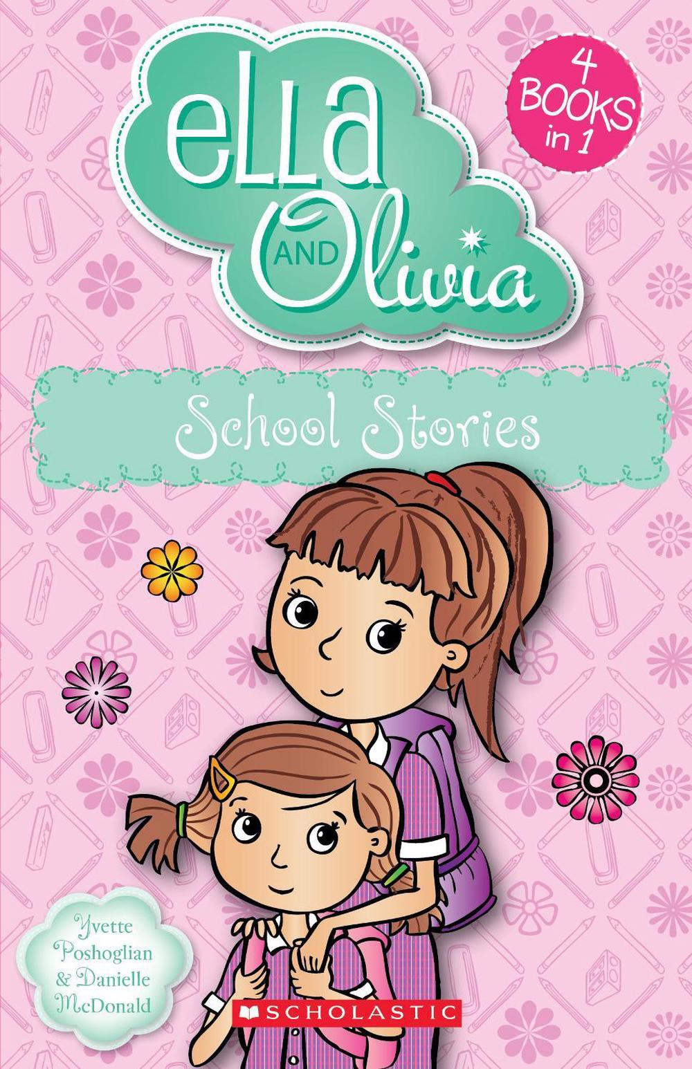 School Stories (Ella and Olivia: 4 Books in 1), 9781761526978
