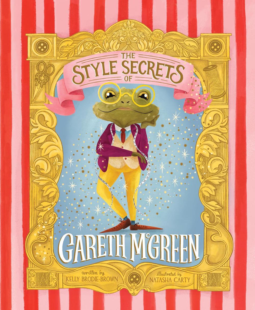 The Style Secrets of Gareth McGreen, 9781761527043
