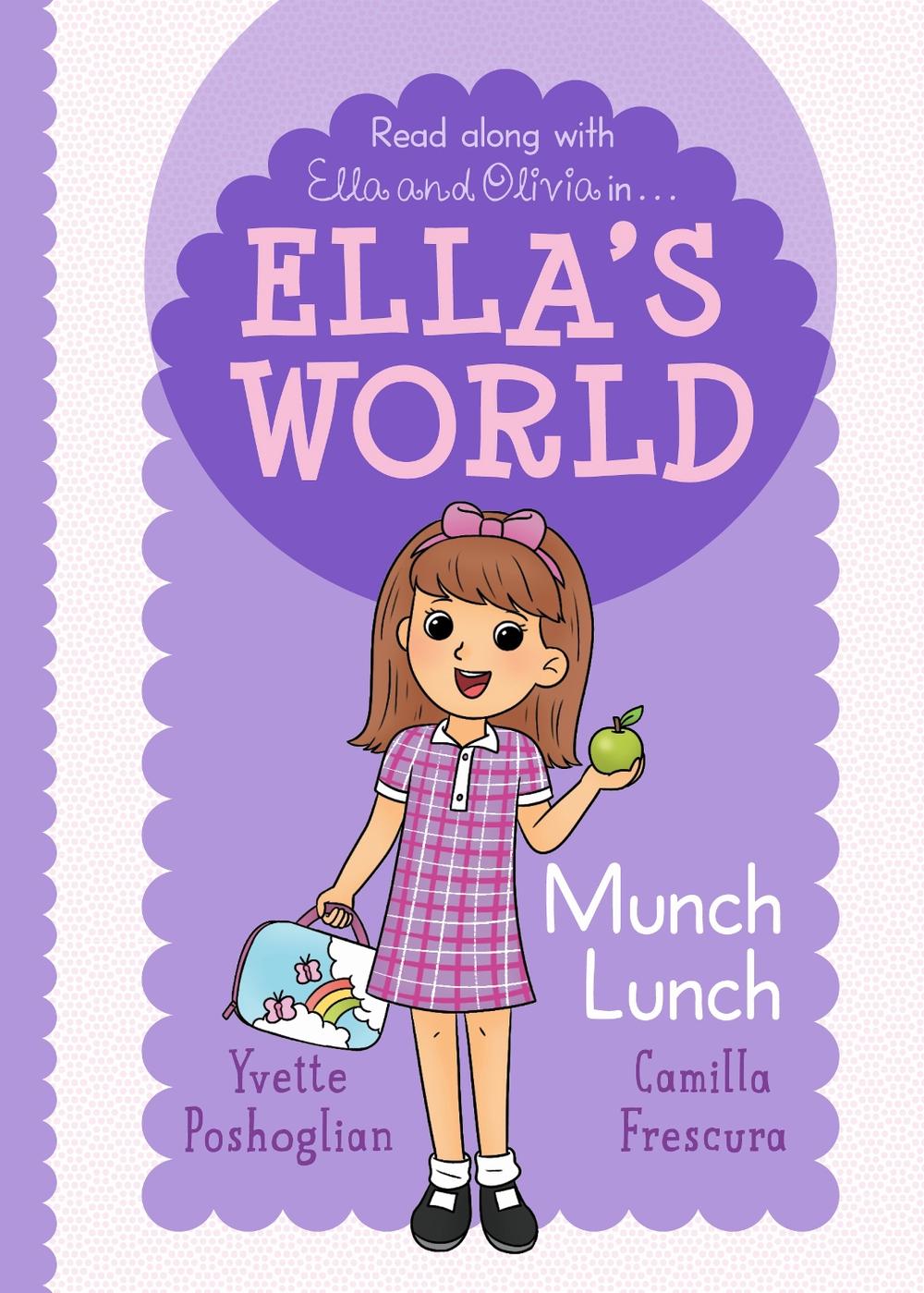 Munch Lunch (Ella's World #3), 9781761528545