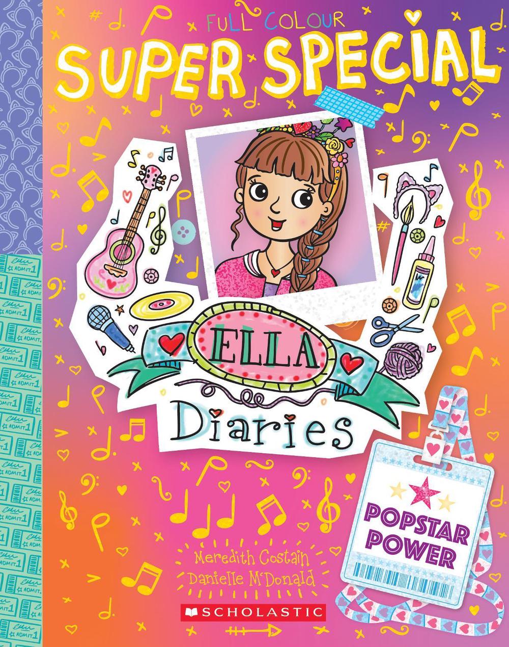 Popstar Power (Ella Diaries Super Special #4), 9781761529580