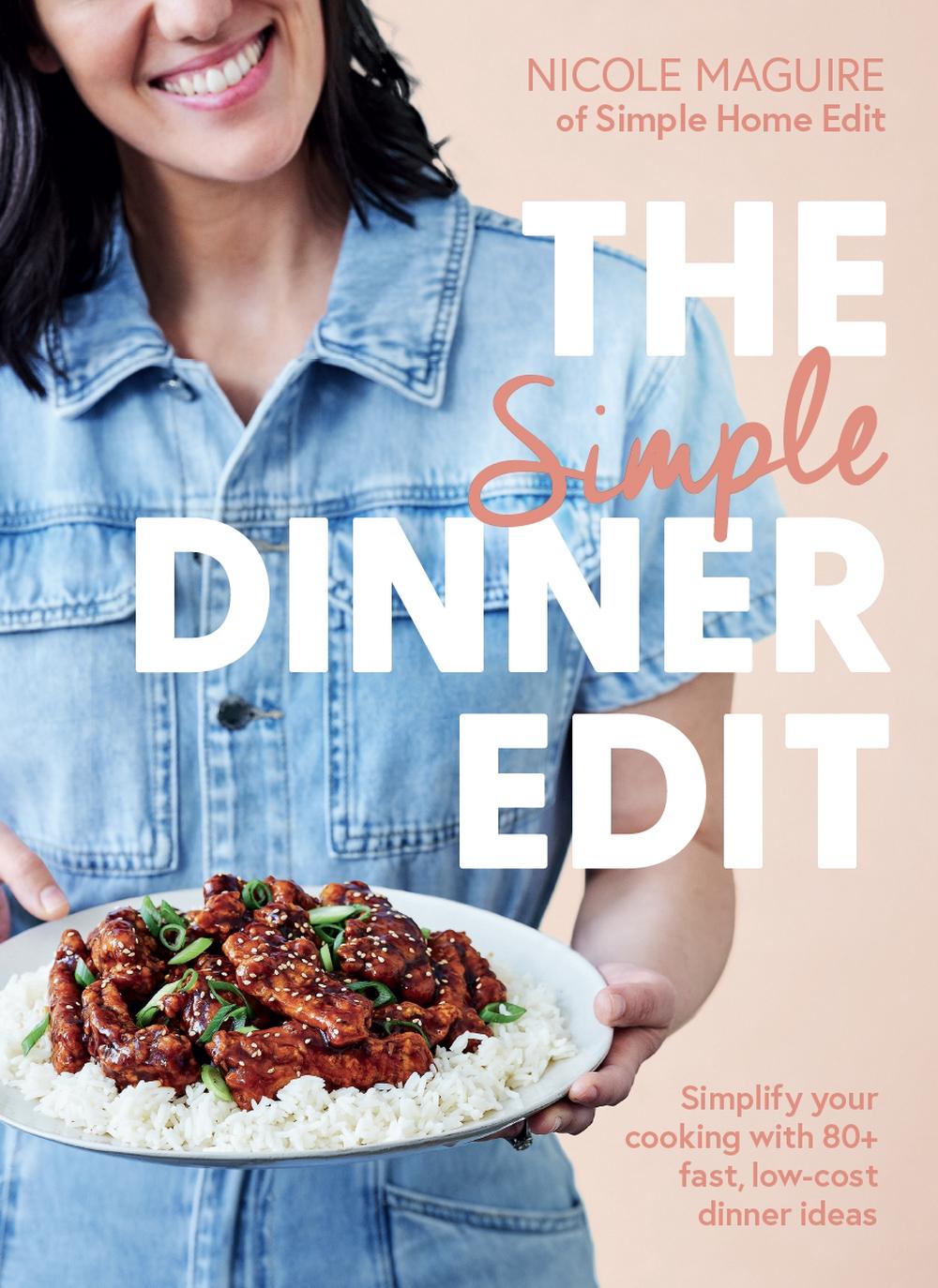 The Simple Dinner Edit, 9781761560125