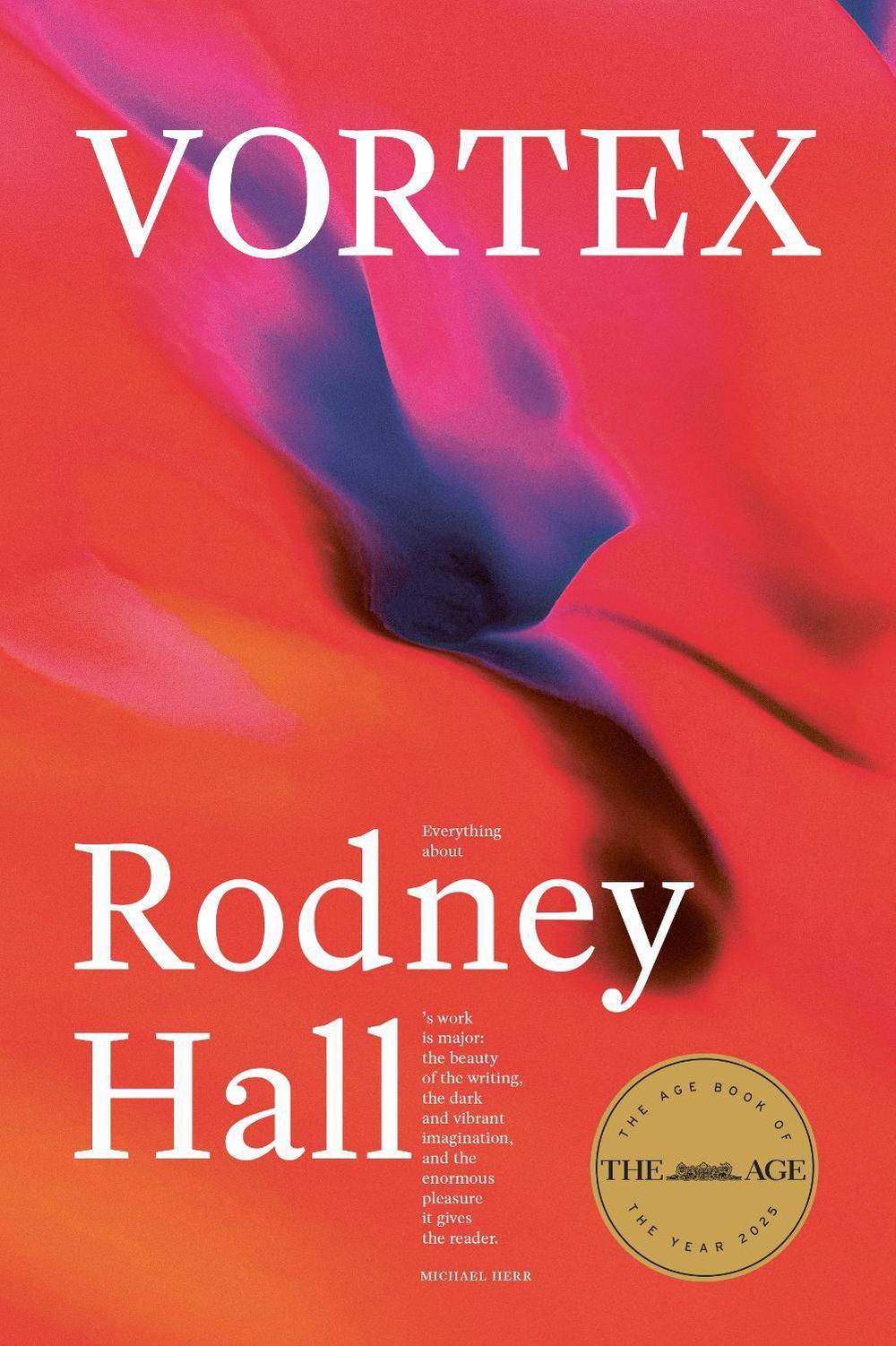 Vortex by Rodney Hall - ISBN: 9781761560767
