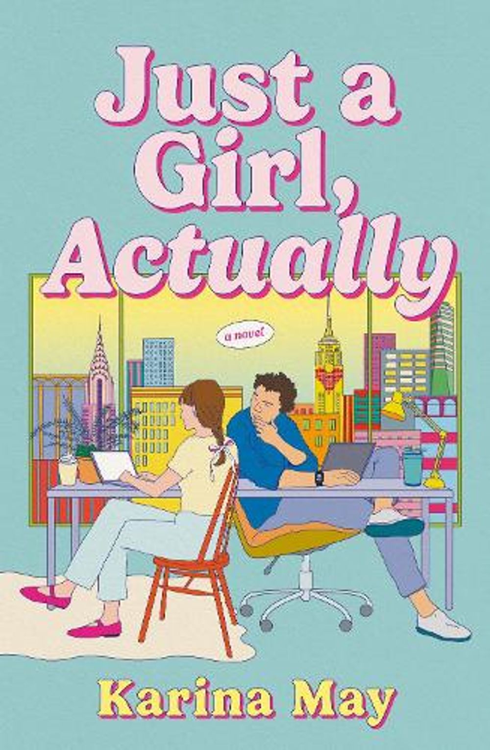 Just a Girl, Actually by Karina May - ISBN: 9781761562129