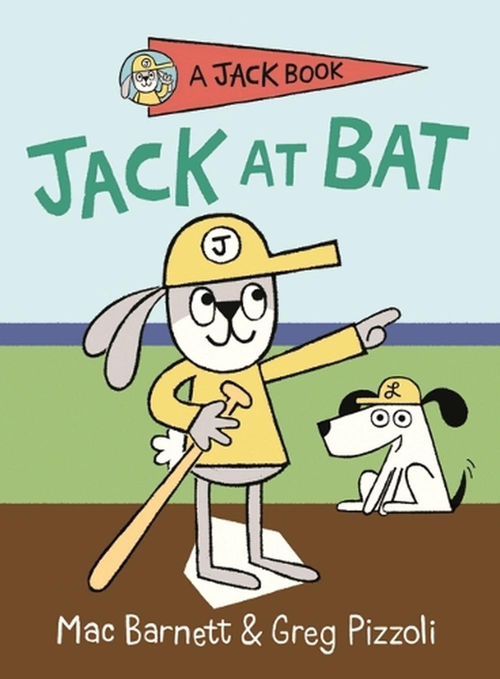 Jack at Bat by Mac Barnett - ISBN: 9781761601026