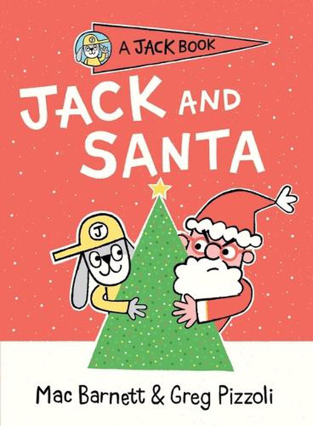 Jack and Santa by Mac Barnett - ISBN: 9781761601064