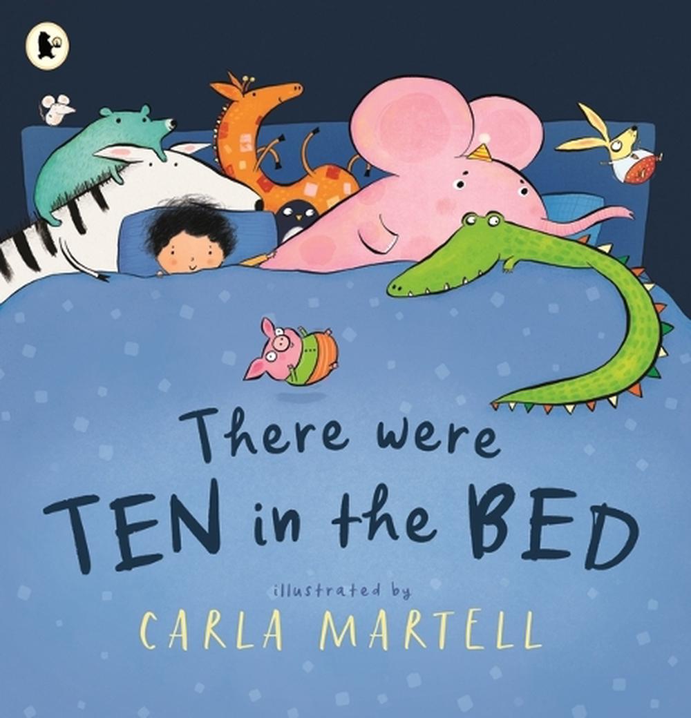 There Were Ten in the Bed by Carla Martell - ISBN: 9781761602054