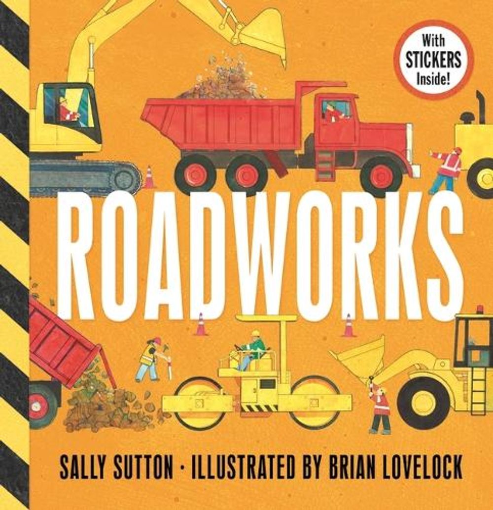 Roadworks by Sally Sutton - ISBN: 9781761604874