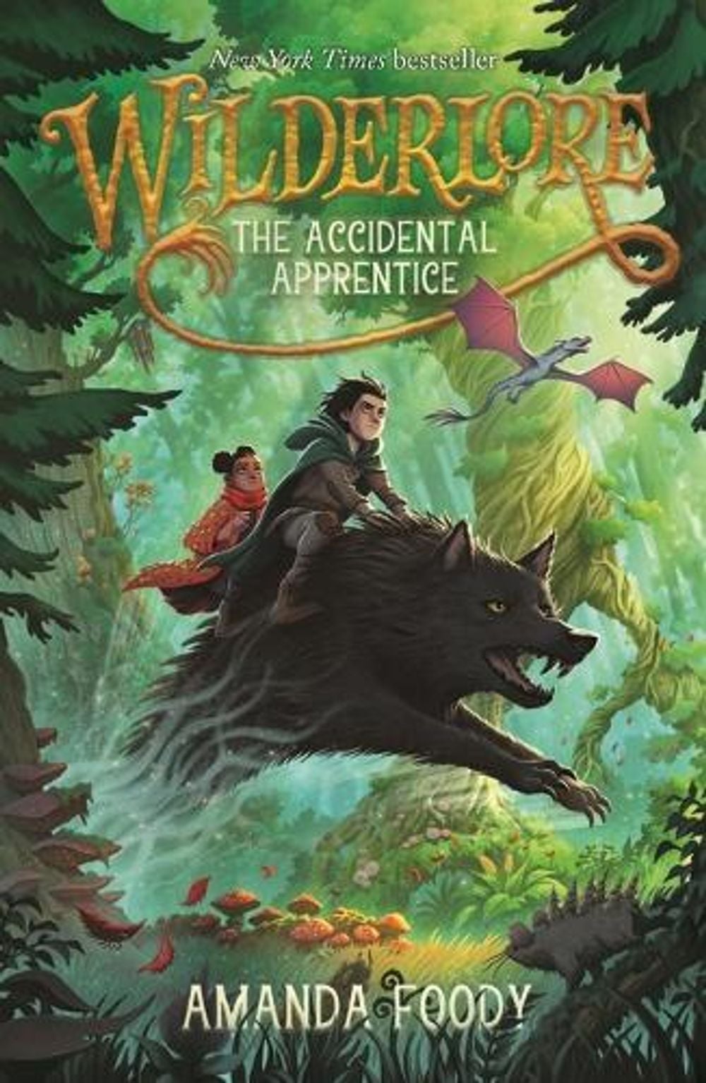 Wilderlore: The Accidental Apprentice by Amanda Foody - ISBN: 9781761605055