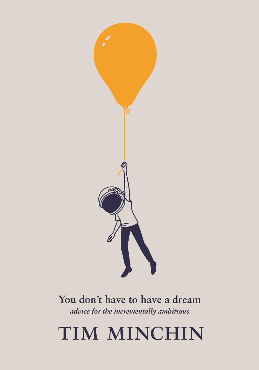 You Don't Have To Have A Dream, 9781761620058