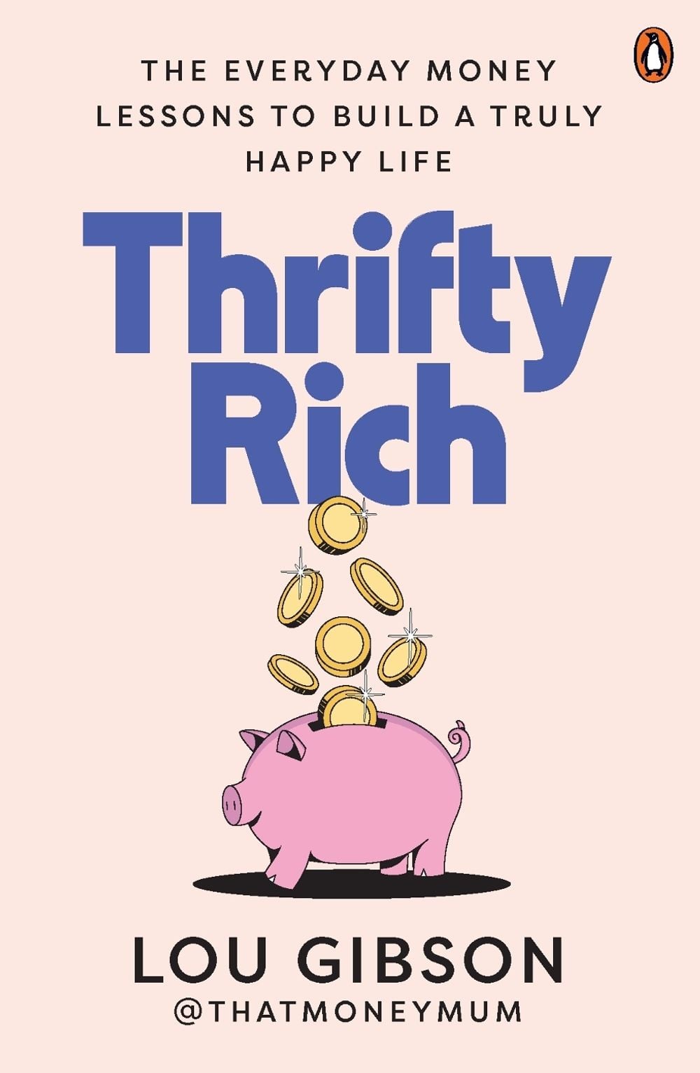 Thrifty Rich by Lou Gibson - ISBN: 9781761621031