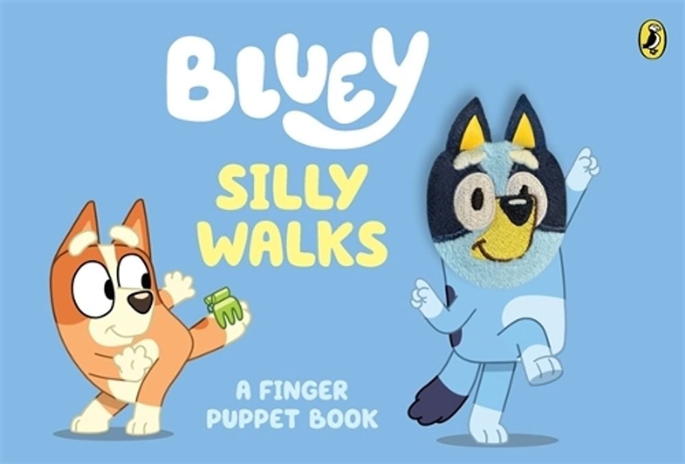 Bluey: Silly Walks by Bluey - ISBN: 9781761621734