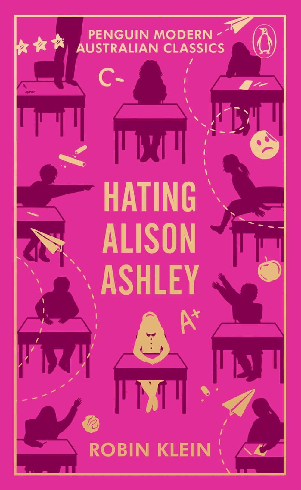 Hating Alison Ashley by Robin Klein - ISBN: 9781761621918