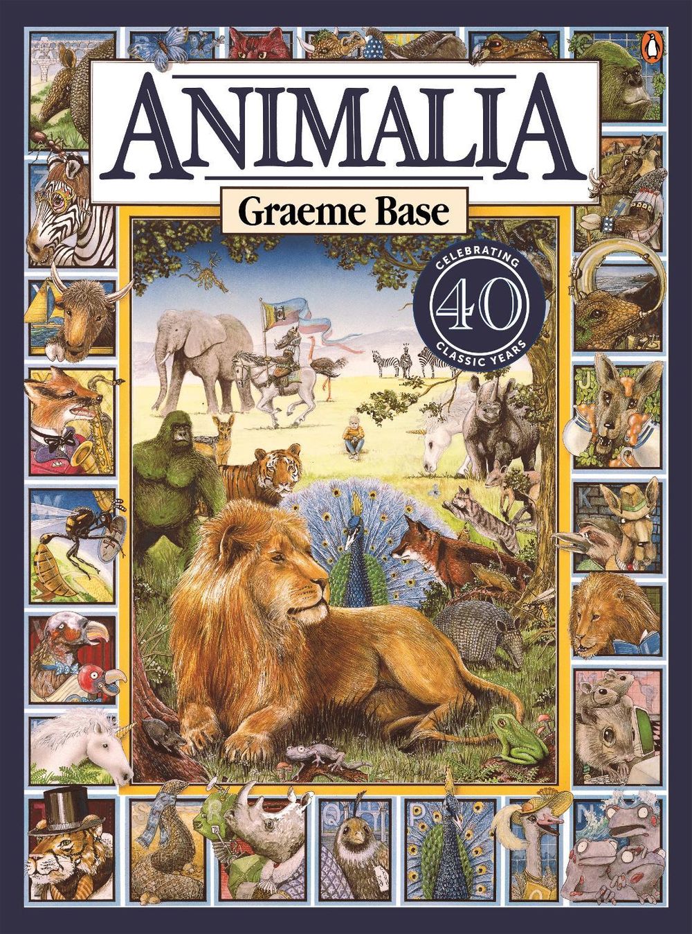 Animalia 40th Anniversary Edition by Graeme Base - ISBN: 9781761622311