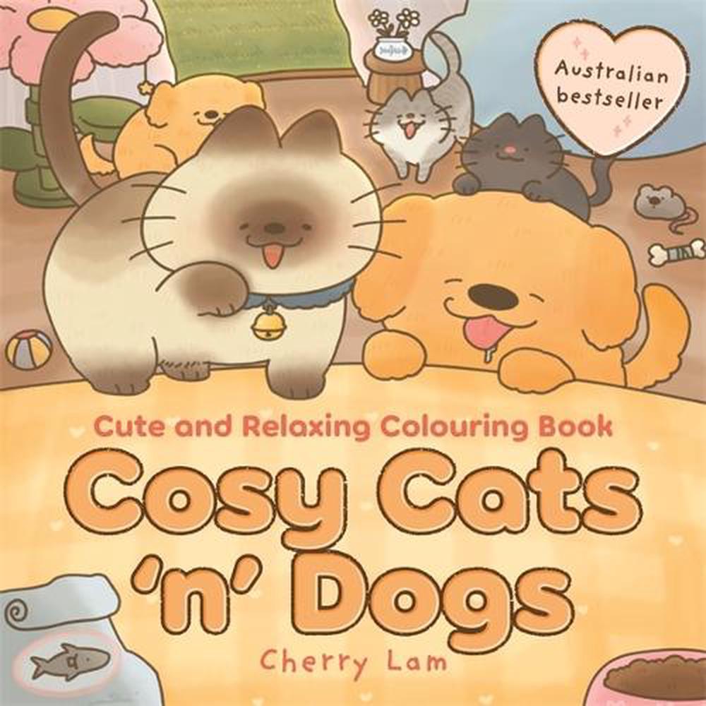 Cosy Cats 'n' Dogs by Cherry Lam - ISBN: 9781761623387