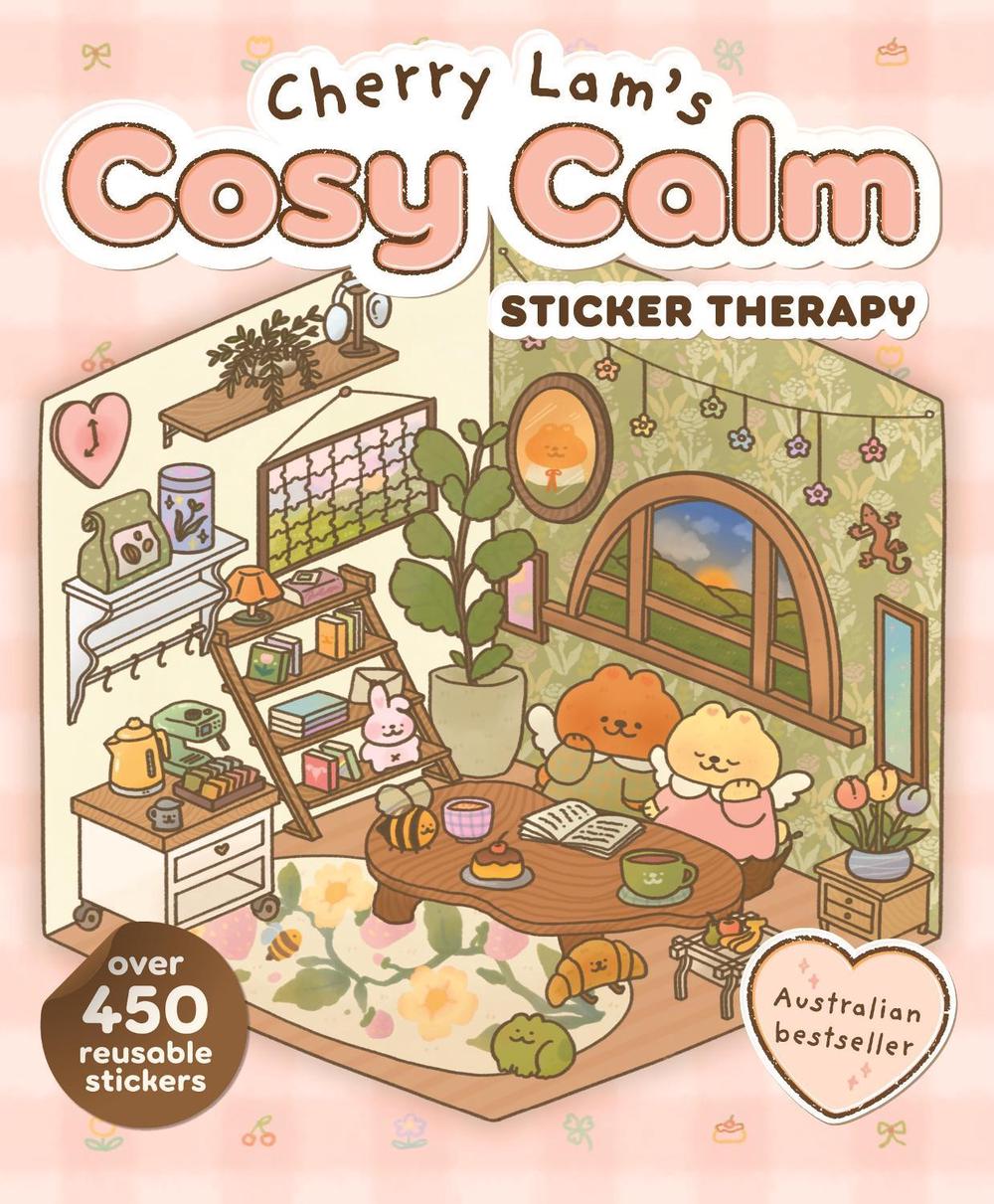 Cherry Lam's Cosy Calm Sticker Therapy by Cherry Lam - ISBN: 9781761623707